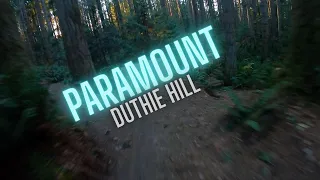 Paramount - Duthie Hill Mountain Bike Park (Sendsday #13)