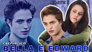 REAGINDO A BELLA E EDWARD (Crepúsculo) - Parte 1