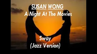 Sway - Susan Wong (Jazz Version)