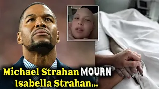 3 minutes ago/Michael Strahan’s daughter Isabella Strahan - Cancer Battle Takes A Heartbreaking Turn