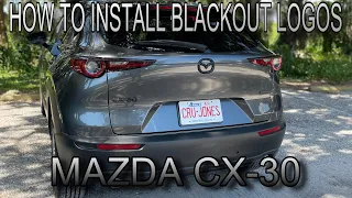 Installing Blackout Logos on my Mazda CX-30!