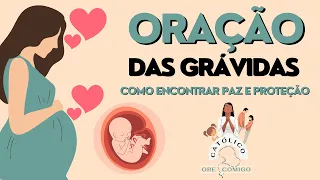 Oração das Grávidas: Como Encontrar Paz e Proteção