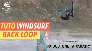Tuto windsurf : comment enfin réussir le back loop en planche à voile?
