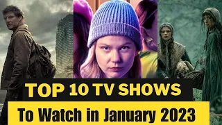 Top 10 shows of january 2023