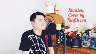 SHALLOW - COVER - BY TAUFIK WU