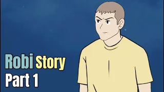 ROBI STORY PART 1 - Animasi Sekolah