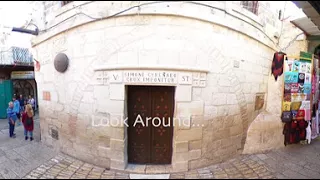 Via Dolorosa VR Tour 2017