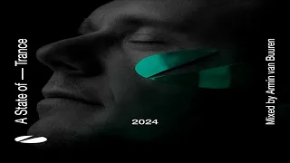 A State Of Trance 2024 Mixed by Armin van Buuren Mix 3 Who's Afraid Of 138!?