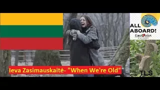 Lithuania Eurovision Song Contest ESC 2018 Review Reaction Ieva Zasimauskaitė When We're Old