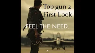 TOP GUN 2 MAVERICK OFFICIAL TEASER AND FIRST LOOK