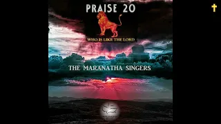 Praise 20 By Maranatha Singers 1999 Full Album