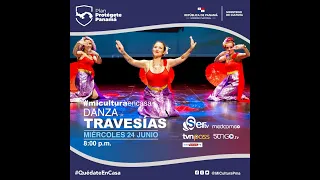 Mi Cultura en Casa: Danza - Travesías