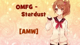 [AMW]OMFG - Stardust | Аниме Владыка тьмы на подработке