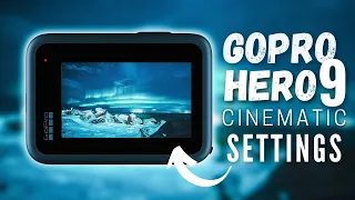 GoPro Hero 9 - Best Cinematic Settings