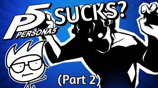 Debating Persona 5's HARSHEST CRITICS (Part 2)