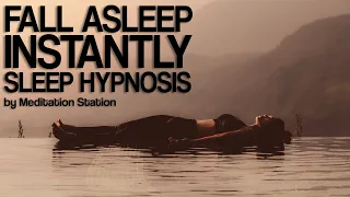 "Fall Asleep Instantly" Sleep Hypnosis & Stress Free Guided Meditation