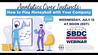 Analytics Over Instincts: How to Play Moneyball with your Company