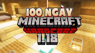 100 Ngày Minecraft 1.18 Sinh Tồn Siêu Khó !!