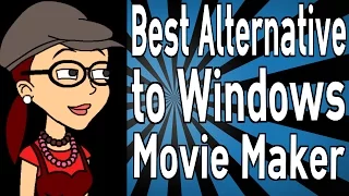 Best Alternative to Windows Movie Maker