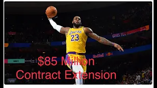 Lebron James : $85 Million💰 Two years Extension with Lakers