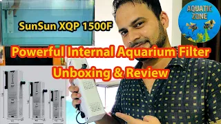 Internal Aquarium Filter Unboxing | SunSun XQP-1500F Submersible Filter | New Aquarium Filter Review