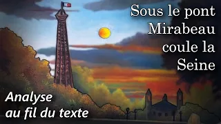 APOLLINAIRE 🔎 Alcools - Le Pont Mirabeau (Analyse au fil du texte du poème)