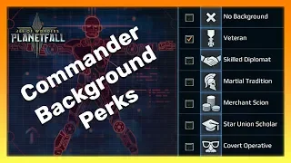 Age of Wonders: Planetfall Perks Guide | Commander Background Perks