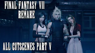 All Cutscenes in 4K - Part 5/10 | Final Fantasy 7 Remake | HEAVY SPOILERS