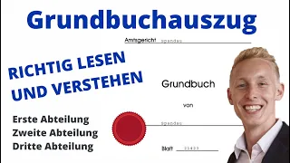 Grundbuchauszug - richtig verstehen und lesen