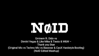 Eminem ft Dido vs DVLM & Tiesto & W&W – Thank You Stan (Original vs Techno vs Hardstyle Bootleg)