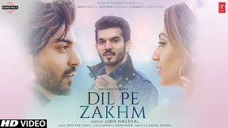 Dil Pe Zakhm Love Song | Jubin Nautiyal Ft Rochak Kohli, Gurmeet Choudhary | Manoj M