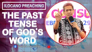(ILOCANO PREACHING) THE PAST TENSE OF GOD'S WORD