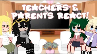 Teachers & Parents React to BakuDeku 🧡💚 || BNHA/MHA || Gacha Club Reaction Video / GCRV