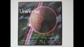 UNIVERSE - CHANGE MY WORLD (156 BPM CLUB MIX) HQ
