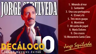 Jorge Sepúlveda - Sus 10 mayores éxitos (Colección "Decálogo")