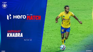 Harmanjot Khabra - Hero of the Match | OFC 0-2 KBFC | Match 58 Hero ISL 2021-22