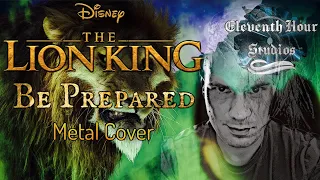 Be Prepared - Disney’s The Lion King, METAL cover!