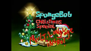 SpongeBob SquarePants | "Christmas Who?" Intro Multilanguage