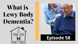 What is Lewy Body Dementia?