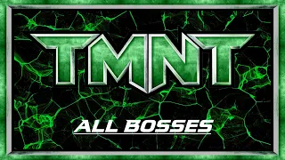 TMNT 2007 All Bosses in 15 minutes