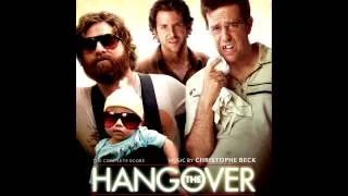 The Hangover Soundtrack - Christophe Beck - Three Best Friends (Alt.)