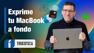 Los 10 trucos y consejos para MacBook que DEBES SABER (alarga su vida, integra ChatGPT y mucho más)