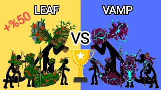 leaf stickman vs vamp stickman - stickman costume tournament - stick War legacy