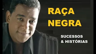 RAÇA NEGRA GRANDES SUCESSOS E AS MAIS SAMBAS PARTE 51 HD SAUDADES C U L