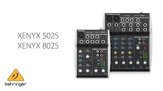 Introducing Behringer XENYX 502s and XENYX 802s Mixers