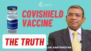 Covishield Side Effects : How to Treat Covid Vaccine Side Effects ?  (AstraZeneca) / Dr Karthikeyan