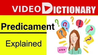 Predicament Meaning | Synonyms | Predicament pronunciation. Example in a Sentence | Video Dictionary