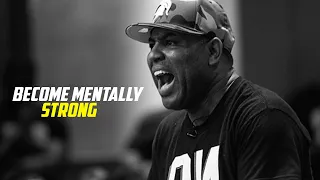 Become Mentally Strong - Motivational Speech