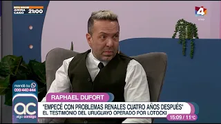 Algo Contigo - Raphael Dufort, el drama del uruguayo operado por Lotocki