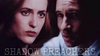 Mulder & Scully | Shadow Preachers